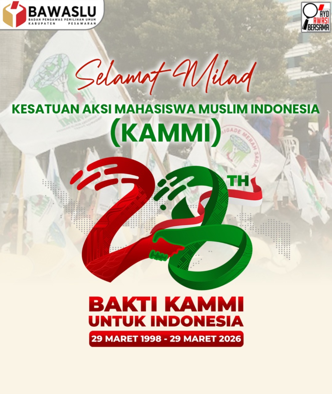 Bawaslu Pesawaran Ucapkan Selamat Milad ke-28 KAMMI