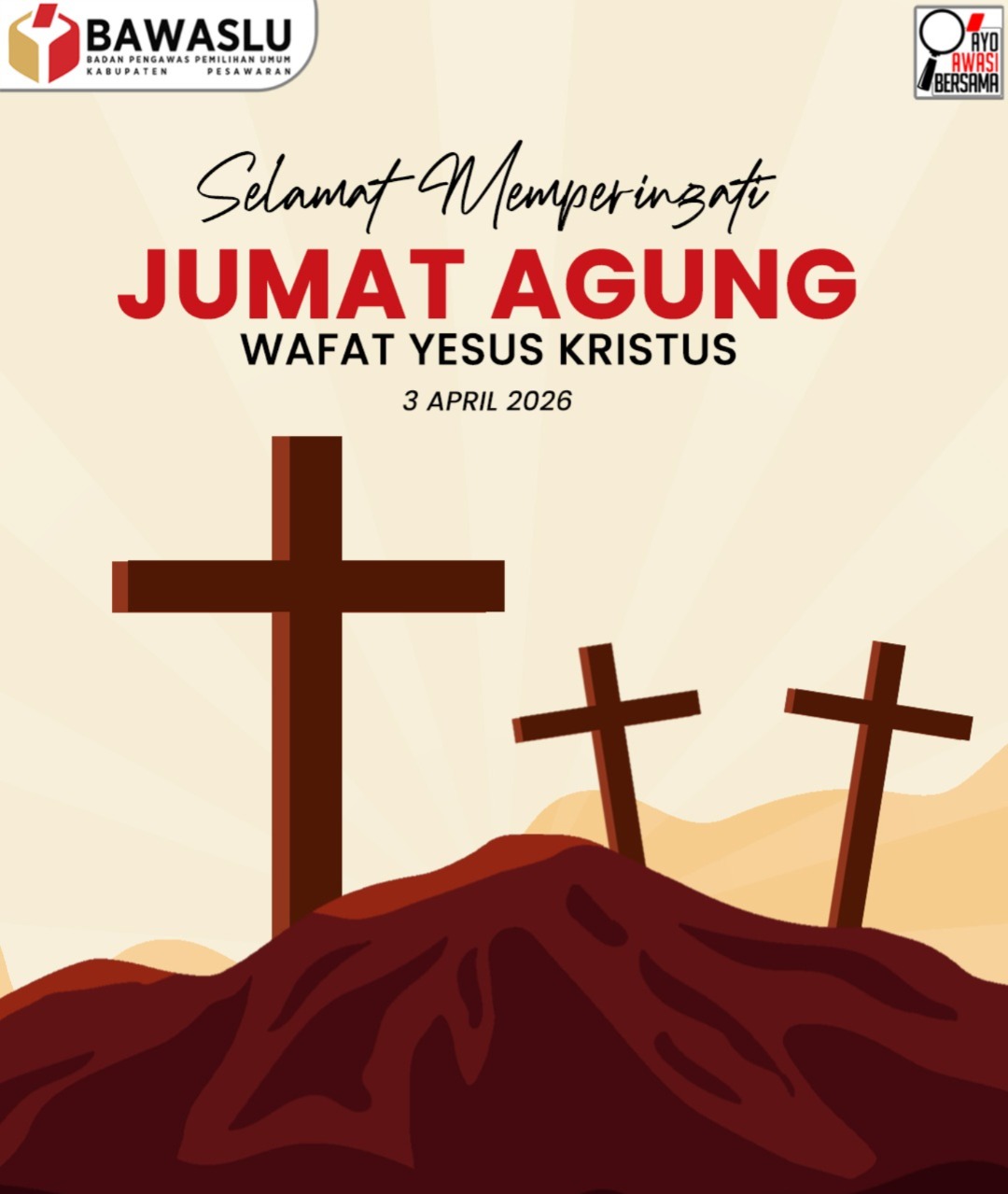 Bawaslu Pesawaran Ucapkan Selamat Memperingati Jumat Agung