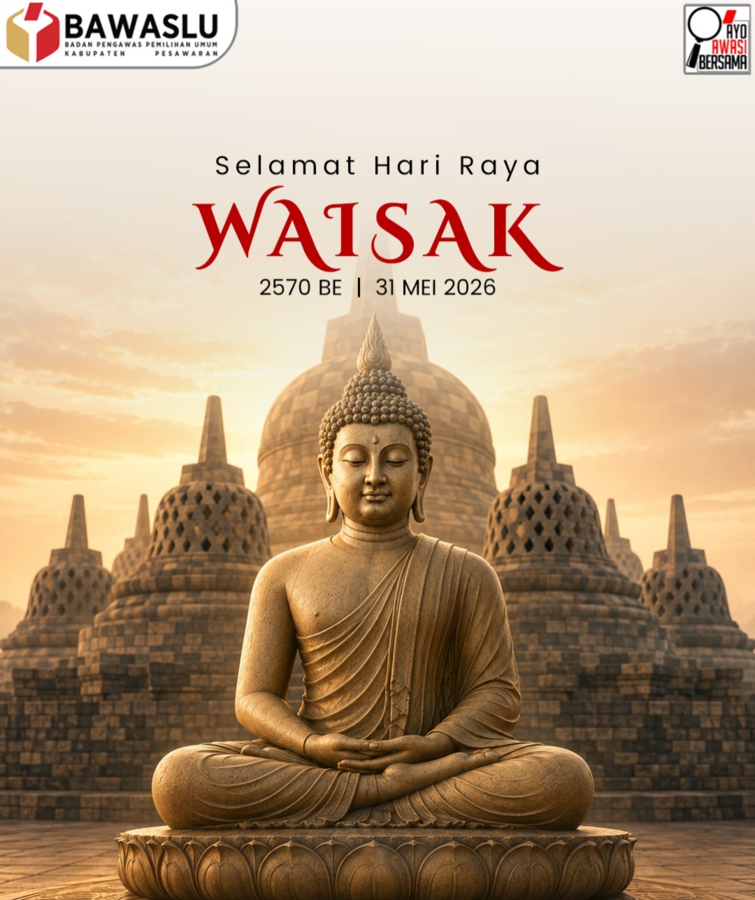 Bawaslu Kabupaten Pesawaran Ucapkan Selamat Hari Raya Waisak
