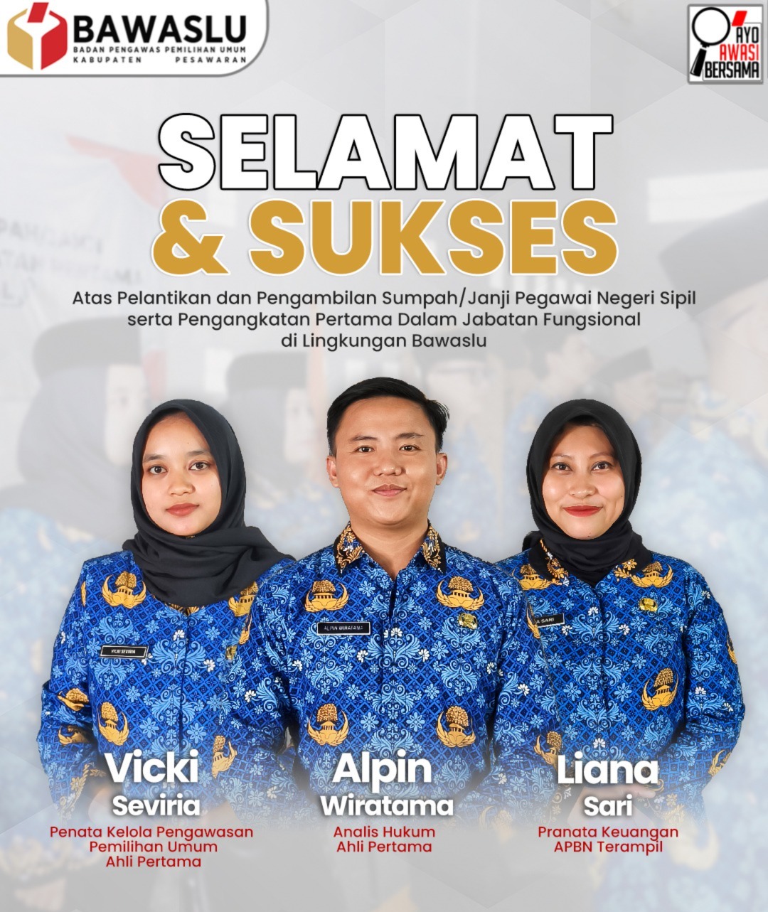Bawaslu Kabupaten Pesawaran Ucapkan Selamat atas Pelantikan Tiga Orang CPNS Menjadi PNS