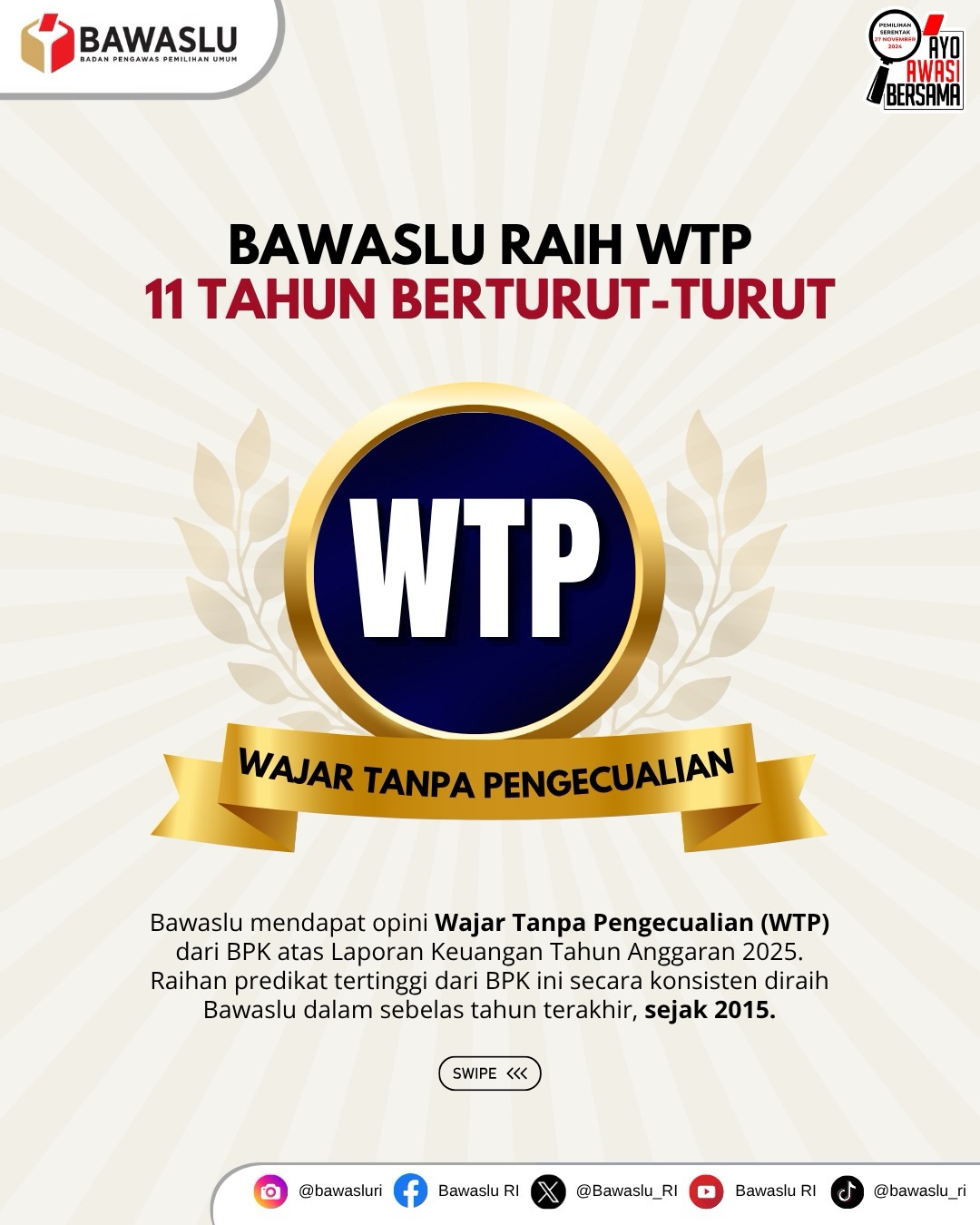 Bawaslu Raih Opini WTP 11 Tahun Berturut-Turut, Bawaslu Kabupaten Pesawaran Tegaskan Komitmen Tata Kelola Akuntabel