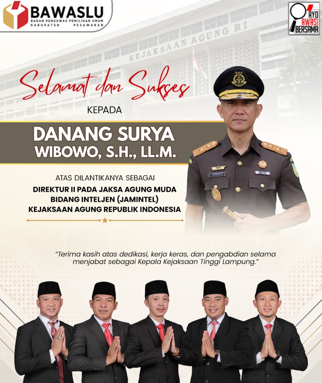 Bawaslu Kabupaten Pesawaran Ucapkan Selamat atas Amanah Baru Danang Surya Wibowo di Kejaksaan Agung