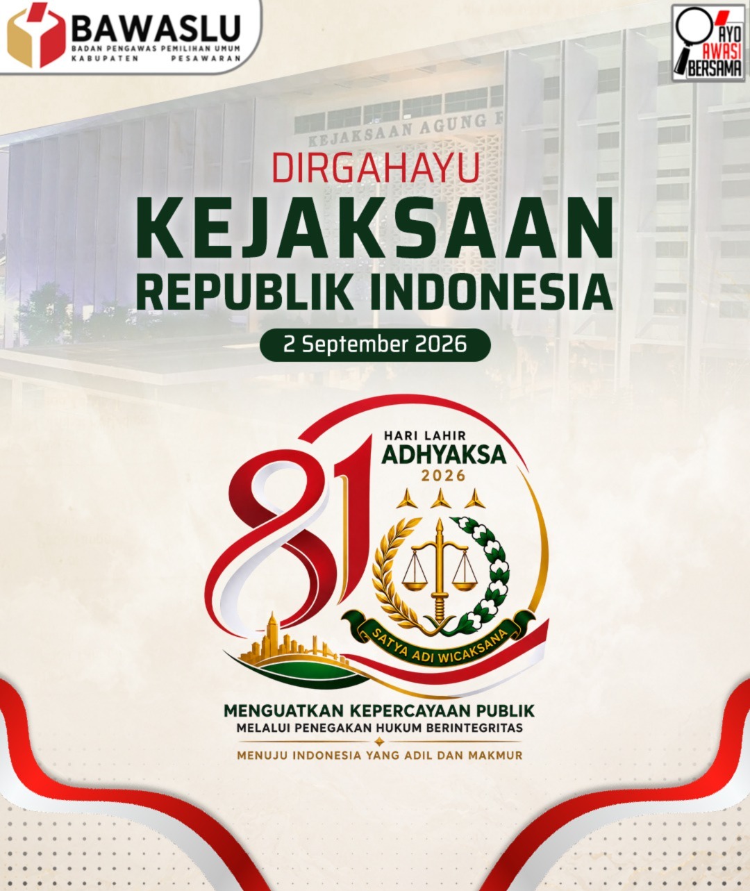 Harlah ke-81 Kejaksaan RI, Bawaslu Pesawaran Apresiasi Komitmen Penegakan Hukum