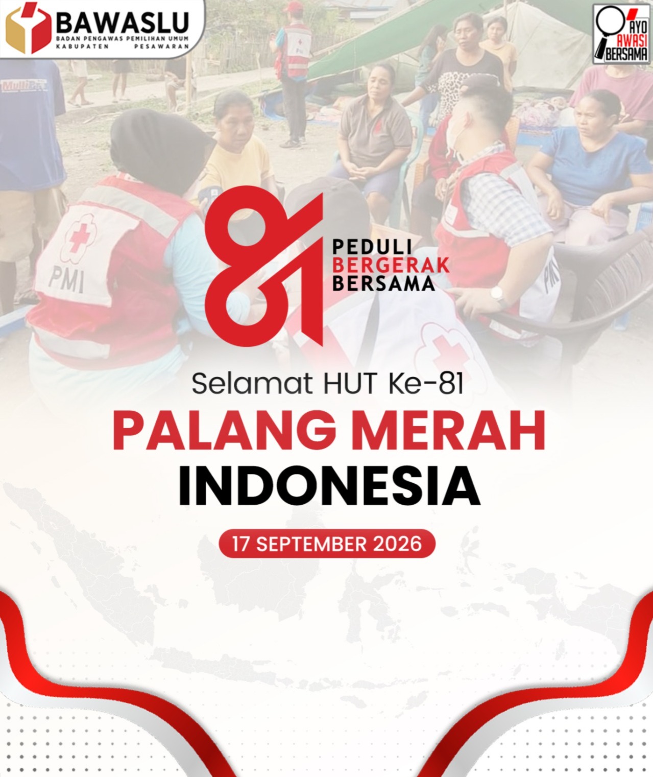 HUT ke-81 PMI, Bawaslu Kabupaten Pesawaran Dorong Semangat Peduli dan Bergerak Bersama