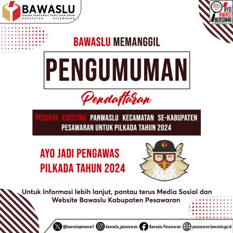 Pengumuman Pendaftaran Peserta Existing Panwaslu Kecamatan se-Kabupaten Pesawaran untuk Pilkada tahuh 2024